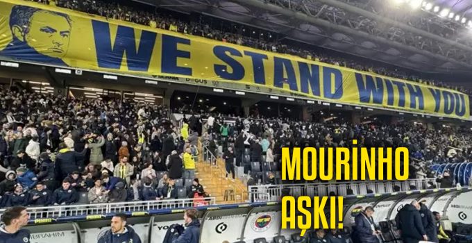 Fenerbahçe Taraftarından Mourinho’ya Destek